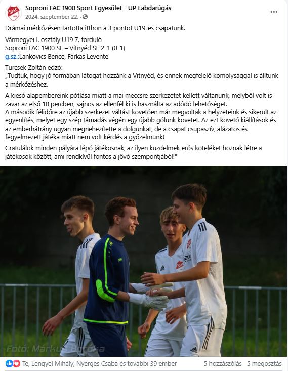Forrás: Soproni FAC 1900 Sport Egyesület - UP Labdarúgás (Facebook oldal)